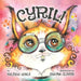 Cyril!: A tale of neurodiversity by Shayna Olivier