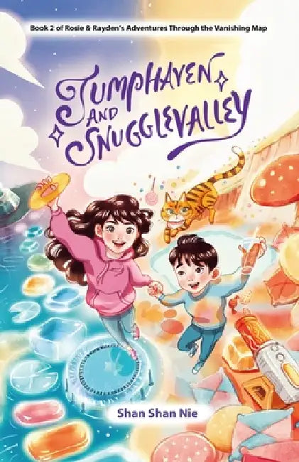 Jumphaven and Snugglevalley: Book Two of a Magical Fantasy Adventure Series for Middle Grade Readers (Ages 8-12) by Shan Shan Nie