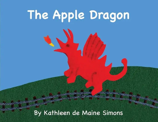 The Apple Dragon by Kathleen Simons