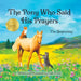 The Pony Who Said His Prayers: The Beginning by Carla Trible, Carla Trible