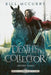 Death's Collector - Sword Hand by Bill McCurry