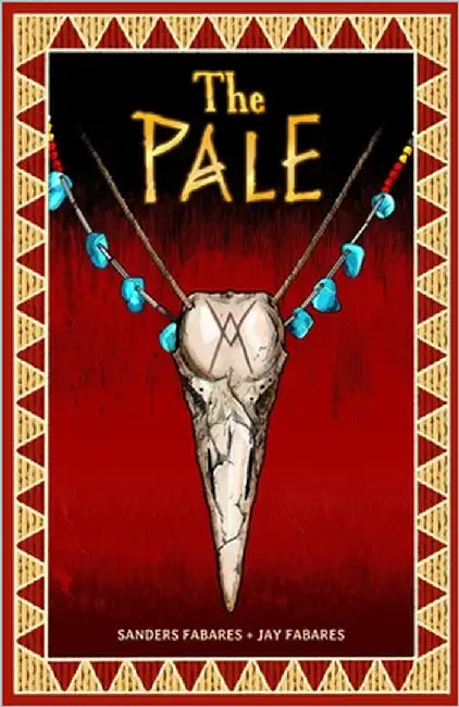 The Pale: Welcome to Rocket Ridge by Fabares, Sanders