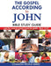 The Gospel According to John Bible Study Guide by Paula Land