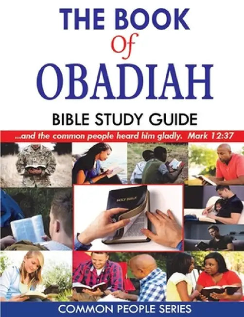 The Book of Obadiah Bible Study Guide: Common People Series by Paula Land