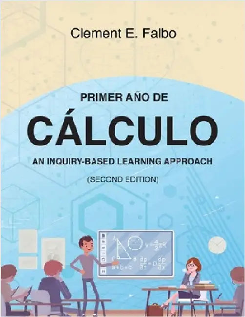 Primer Año de Cálculo by Falbo, Clement E.