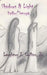 Shadows & Light: Haiku/Senryū by Laughton J., Jr. Collins