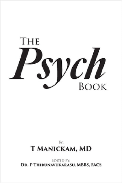The Psych Book by Thirunavukarasu Manickam, Pragatheeshwar Thirunavukarasu