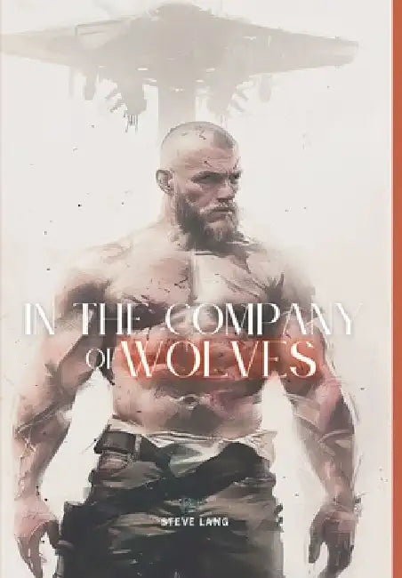In The Company Of Wolves by Steve Lang