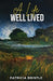 A Life Well Lived by Liz Faublas-Wallace