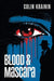 Blood and Mascara by Colin Krainin
