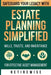 Estate Planning Simplified: Safeguard Your Legacy with Wills, Trusts, and Inheritance for Effective Asset Management by Retire Wise