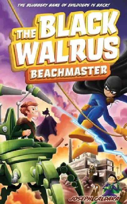 The Black Walrus: Beachmaster by Joseph Caldara