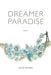 Dreamer Paradise: Poems by David Quiroz