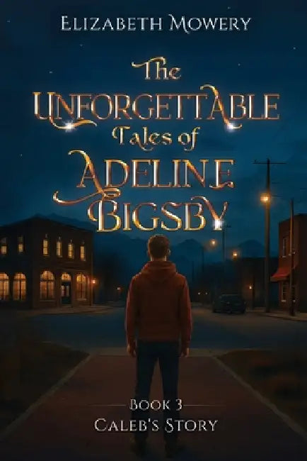 Caleb's Story by Elizabeth Mowery