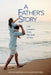 A Father's Story: Life Lessons from My Dad to You by Kaylyn Martinez-Norris, Mark A. Martinez
