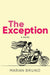 The Exception by Marian Bruno