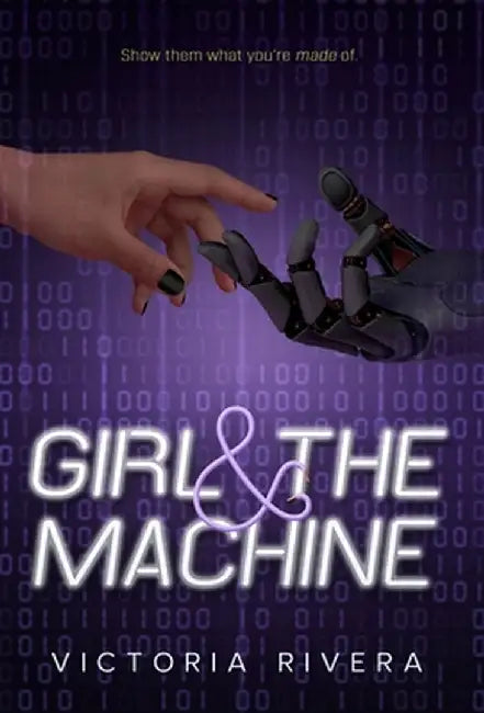 Girl and the Machine by Victoria Rivera