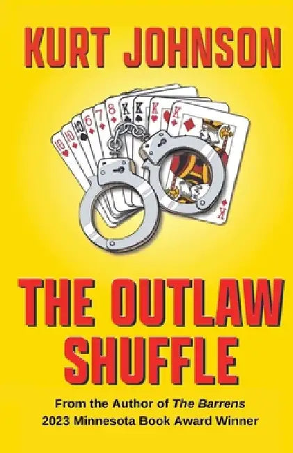 The Outlaw Shuffle by Kurt Johnson