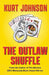 The Outlaw Shuffle by Kurt Johnson