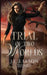 A Trial of Two Worlds by J. E. Larson