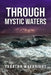 Through Mystic Waters by Tabatha Waybright