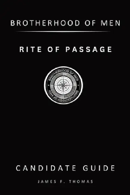 Rite of Passage: Candidate Guide by James F. Thomas, David Aretha