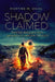 Shadow-Claimed: Twisted Bargain with Nefarious Shadow Godlets by Martine M. Osias