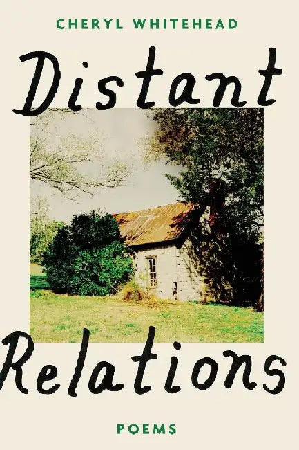 Distant Relations by Cheryl Whitehead