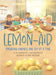Lemon-Aid: Spreading Kindness One Cup at a Time by Zac Bauermaster