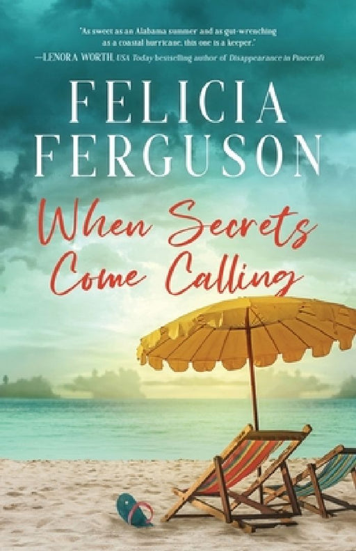 When Secrets Come Calling by Felicia Ferguson