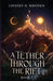 A Tether Through The Rift by Lindsey N. Rhoden