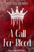 A Call For Blood by Natalie Colburn