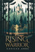 Rising Warrior by Carissa Anne