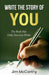 Write The Story of You by Jim McCarthy