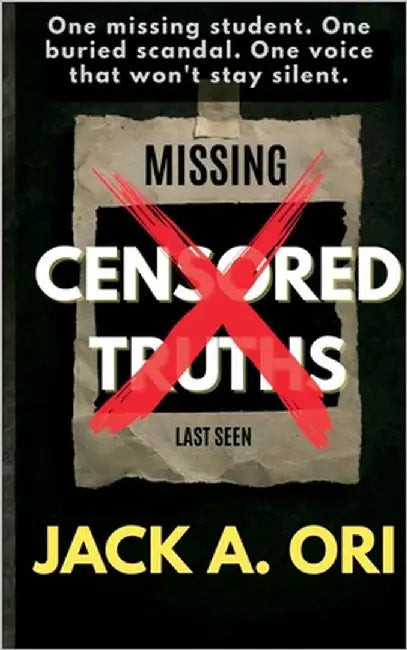 Censored Truths by Ori, Jack a.