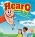 Hearo Saves the Day: An Adventure in Music, Health, and Hearing Protection by Adele Sandberg, Sherilyn M. Adler, Caryn Marie