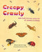 Creepy, Crawly and Fascinating Insects of North Florida by Saga, Tomi