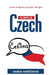 Simple Czech: Learn to Speak Czech for All Ages by Vanda Vaníčková