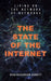 The State of the Internet: Living on the Network of Networks by Barrett, Ryan Richardson