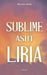 Sublime Asht Liria by Marjana Bulku