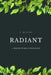 Radiant: A Hidden World Companion by T. M. Elzy