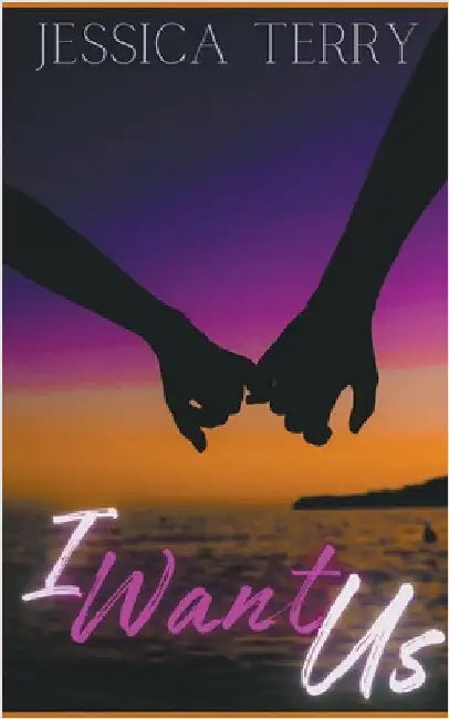 I Want Us by Terry, Jessica