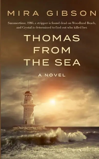 Thomas from the Sea by Mira Gibson