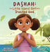 Dashah: The Little Island Girl Who Trusted God by Stacy Goodson
