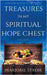 Treasures in My Spiritual Hope Chest: Golden Nuggets of Truth by Marjorie Strebe