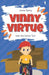 Vinny Virtue and the Saints Too!: Catholic Kids Books by Jenna Epkey