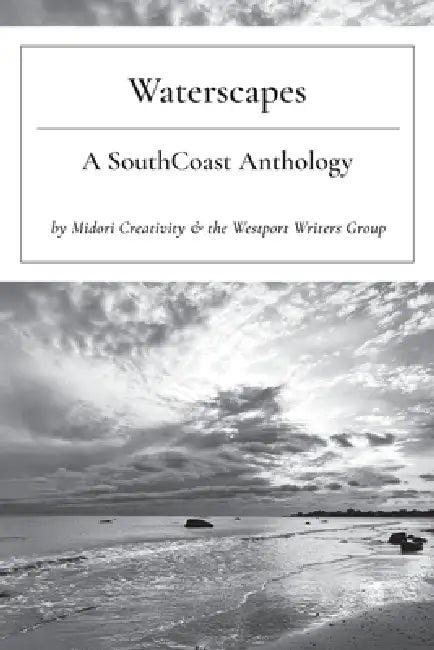 Waterscapes: A SouthCoast Anthology by Midori L. Evans, Krista Allen