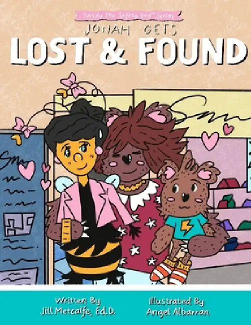 Jonah Gets Lost and Found by Jill Metcalfe