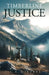 Timberline Justice by Glenn Osborne