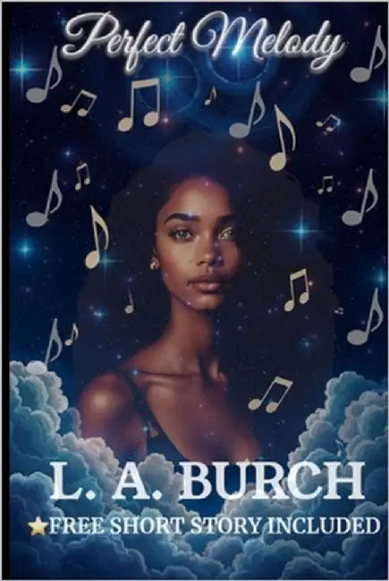 Perfect Melody: & First Victim by Burch, L. A.